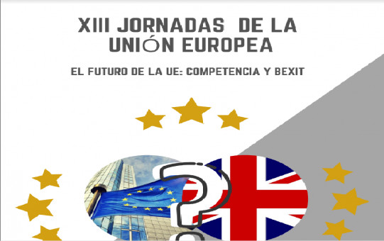 Actividad práctica: XIII Jornadas de la Unión Europea. El futuro de la UE: competencia y BEXIT